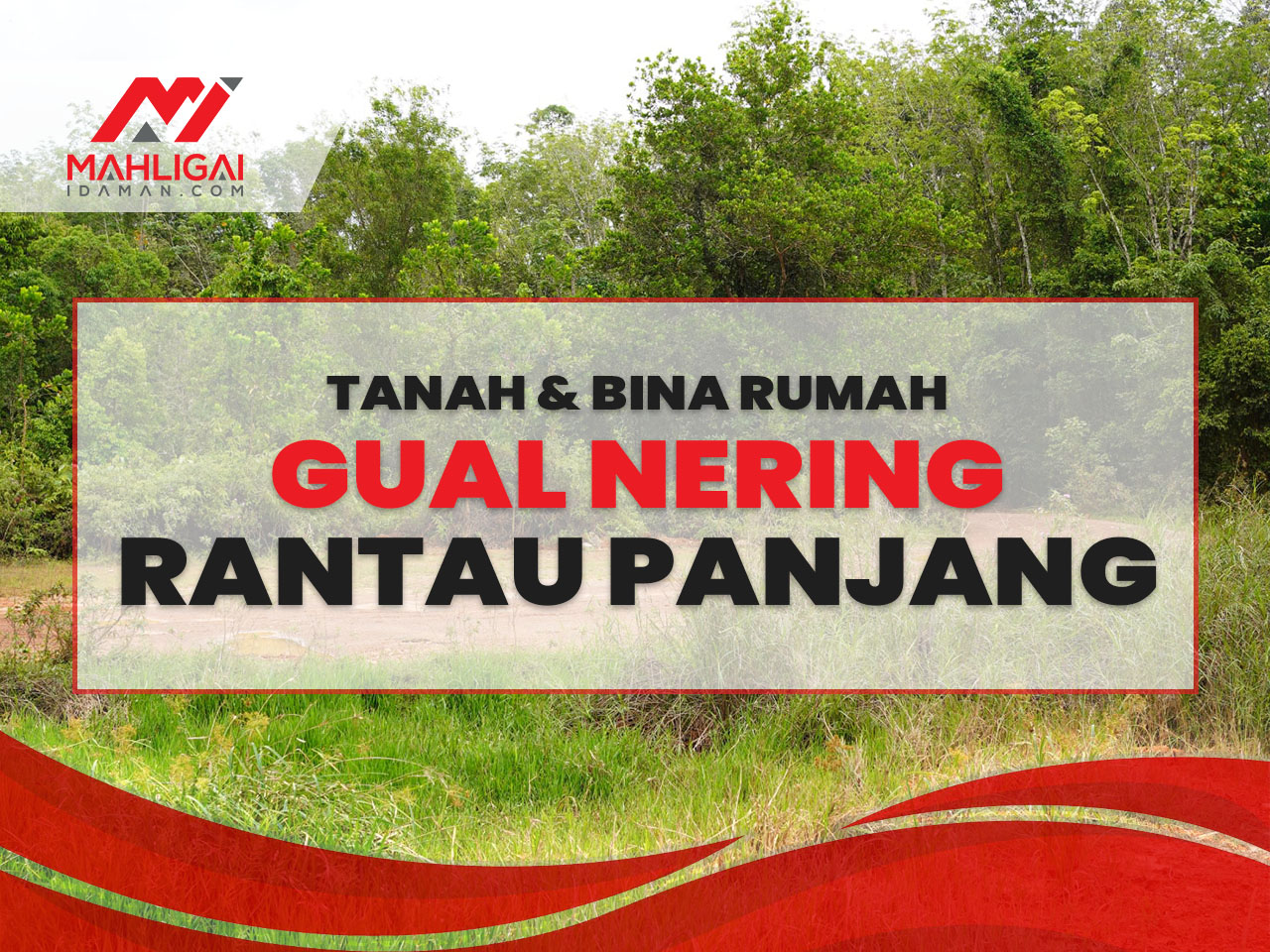 Tanah & Rumah Gual Nering, Rantau Panjang