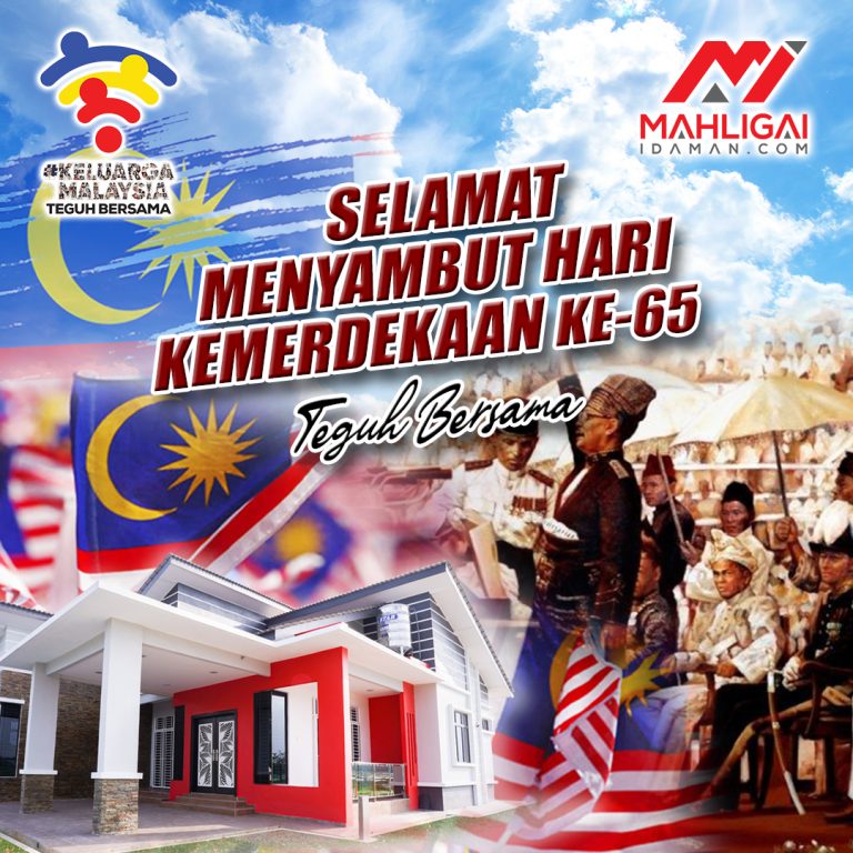 SELAMAT MENYAMBUT HARI KEMERDEKAAN KE-65