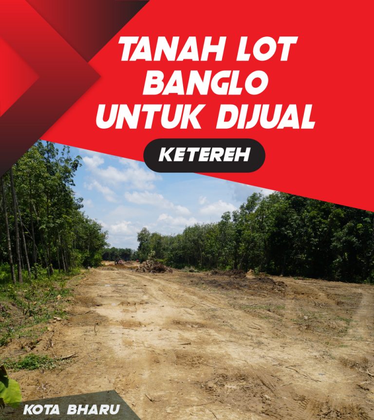 (SOLD) PAKEJ TANAH PANGKAL KALONG – KETEREH